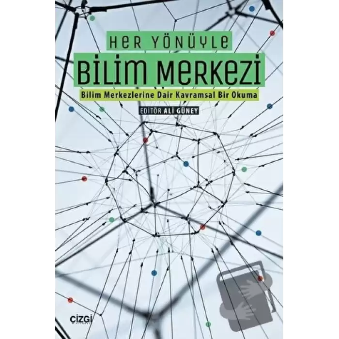 Her Yönüyle Bilim Merkezi