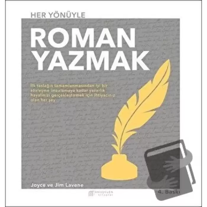 Her Yönüyle Roman Yazmak