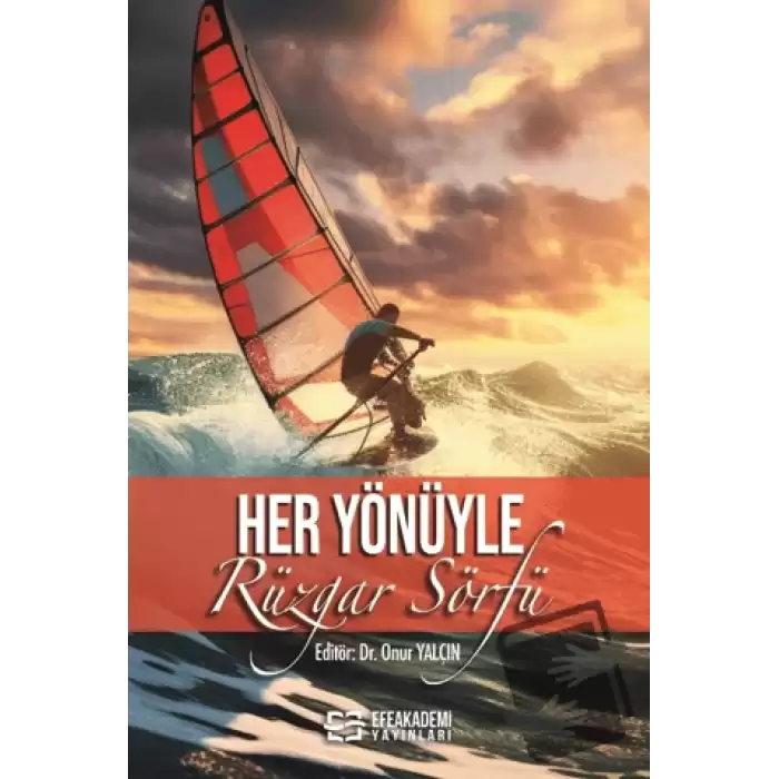 Her Yönüyle Rüzgar Sörfü