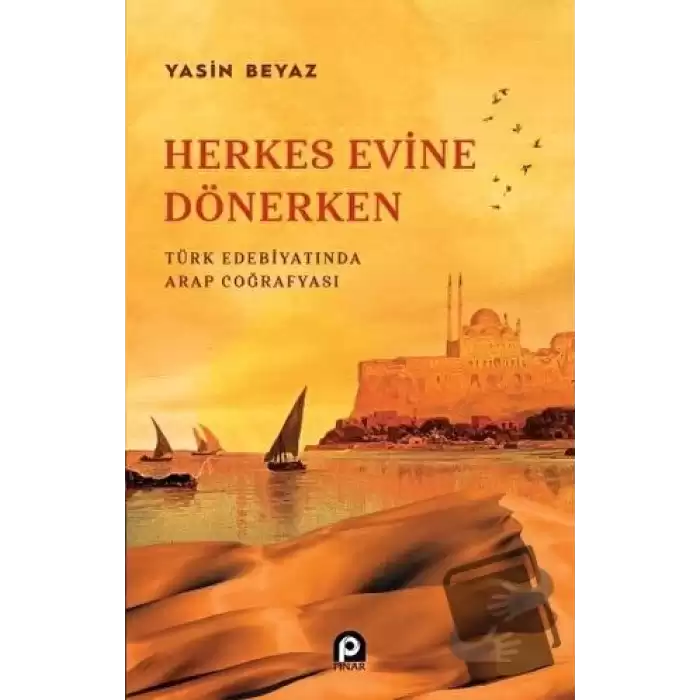 Herkes Evine Dönerken