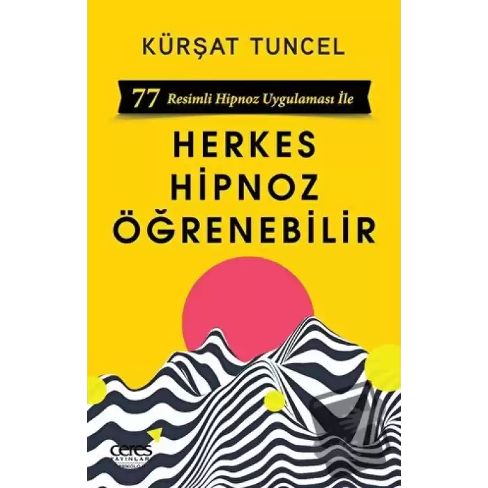 Herkes Hipnoz Öğrenebilir