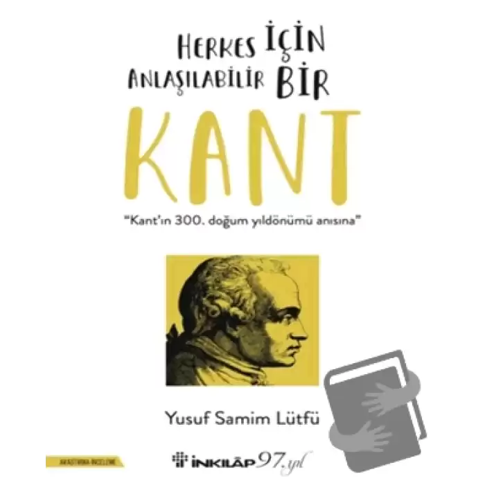 Herkes İçin Anlaşılabilir Bir Kant