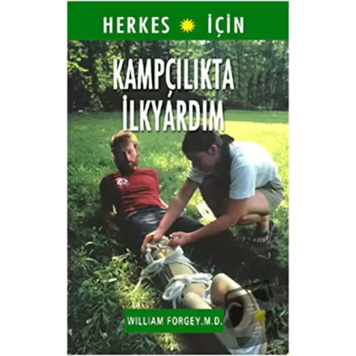 Herkes İçin Kampçılıkta İlkyardım