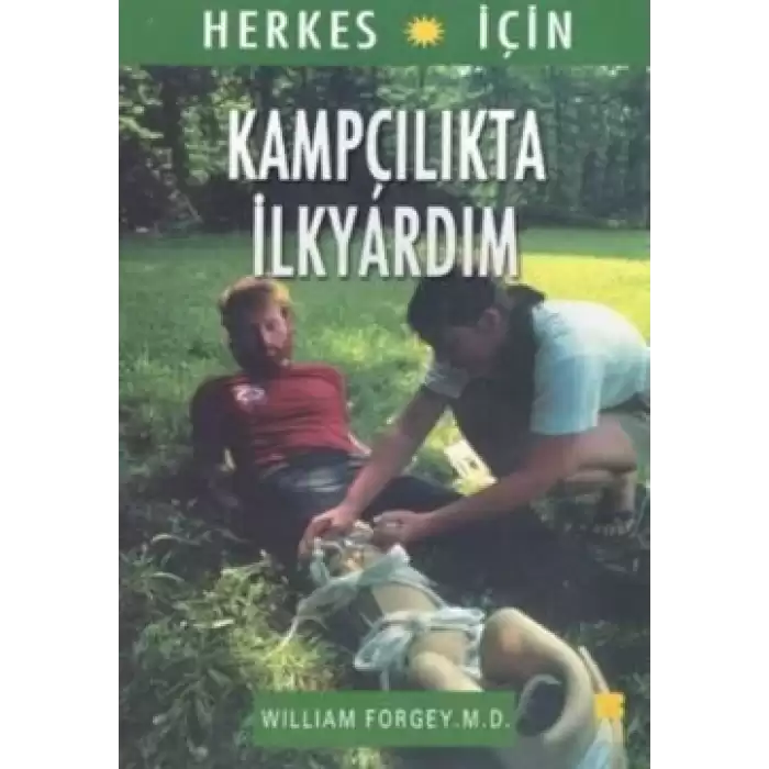 Herkes İçin Kampçılıkta İlkyardım