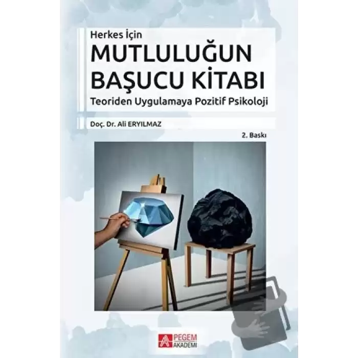 Herkes İçin Mutluluğun Başucu Kitabı