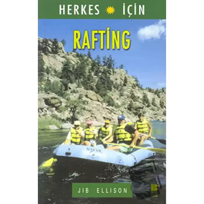 Herkes İçin  Rafting