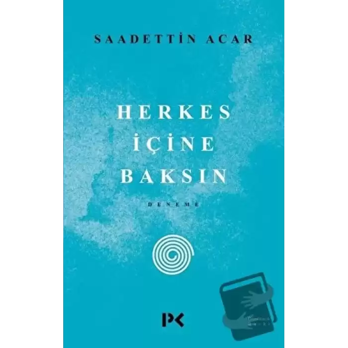 Herkes İçine Baksın