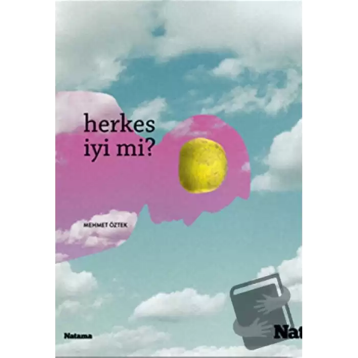 Herkes İyi mi?