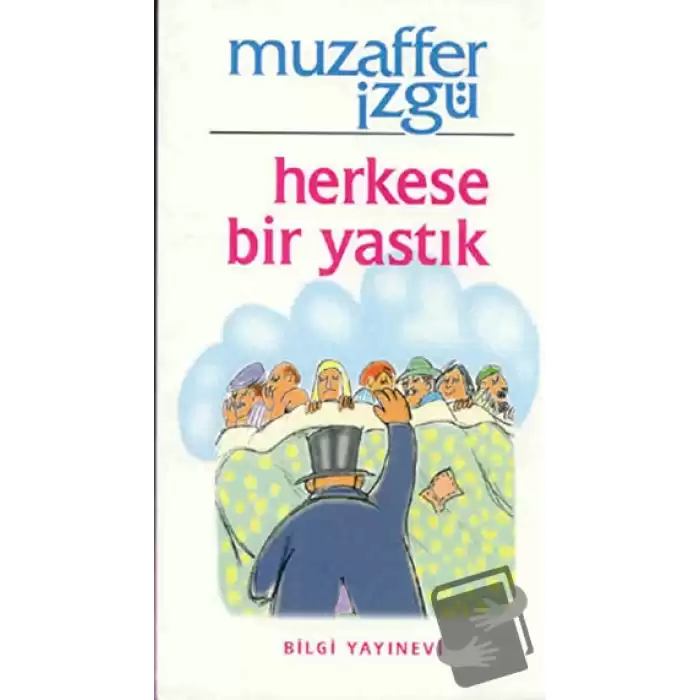 Herkese Bir Yastık Bütün Eserleri 36