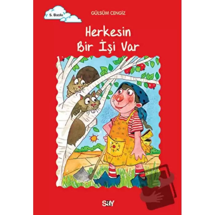 Herkesin Bir İşi Var