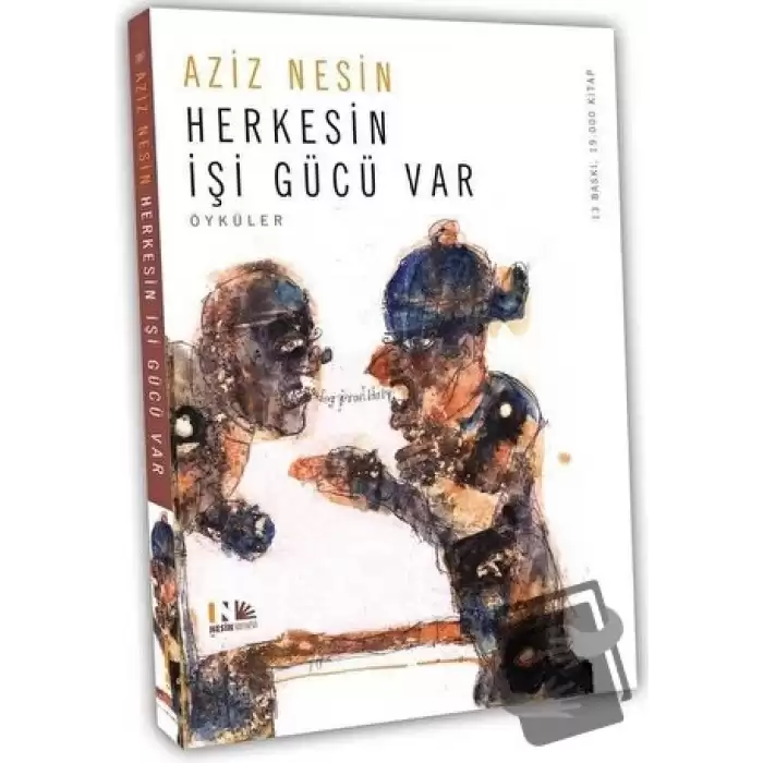 Herkesin İşi Gücü Var