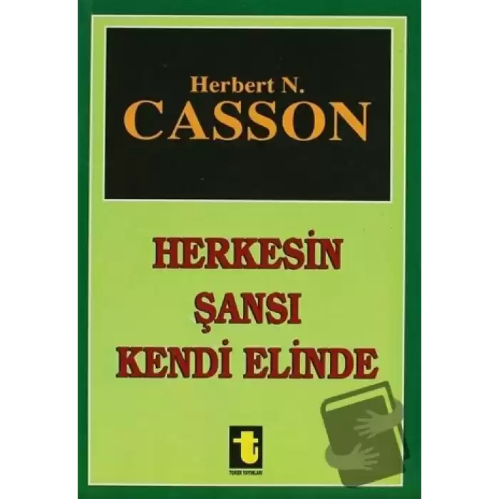 Herkesin Şansı Kendi Elinde