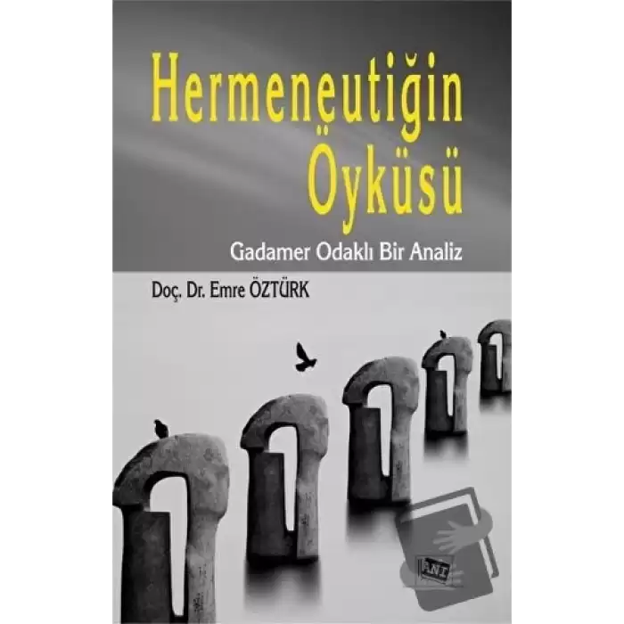 Hermeneutiğin Öyküsü