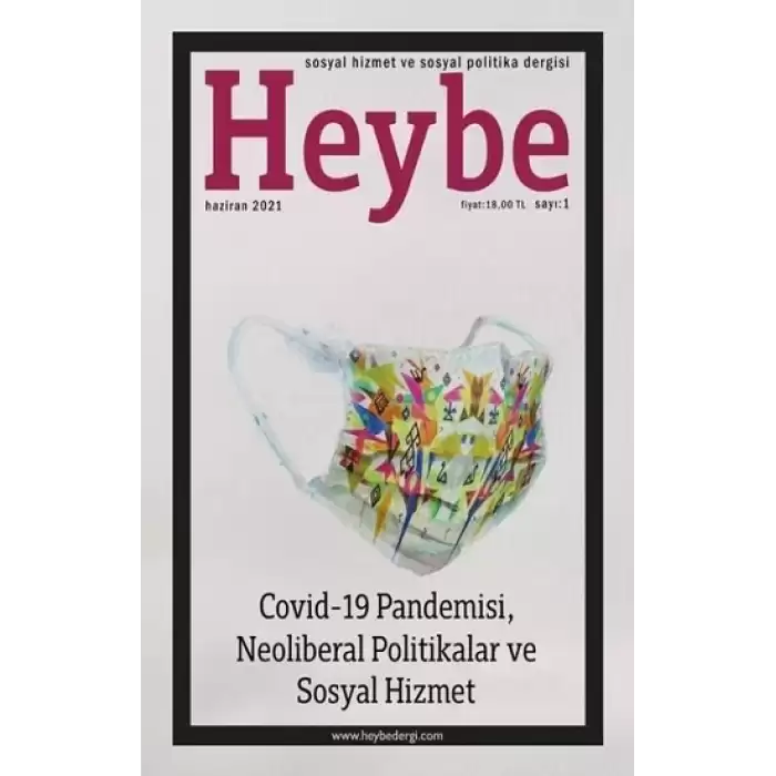 Heybe Sosyal Hizmet ve Sosyal Politika Dergisi Sayı 1 - Haziran 2021