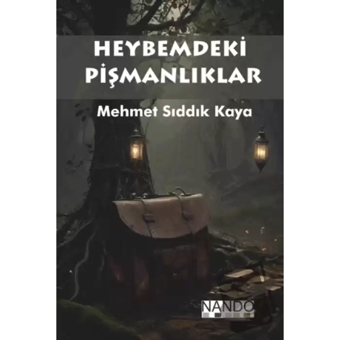 Heybemdeki Pişmanlıklar