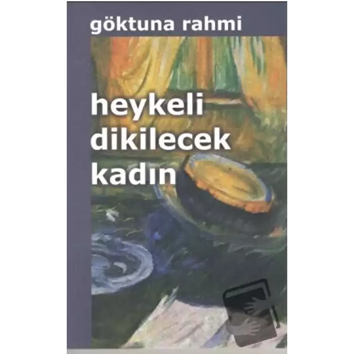 Heykeli Dikilecek Kadın