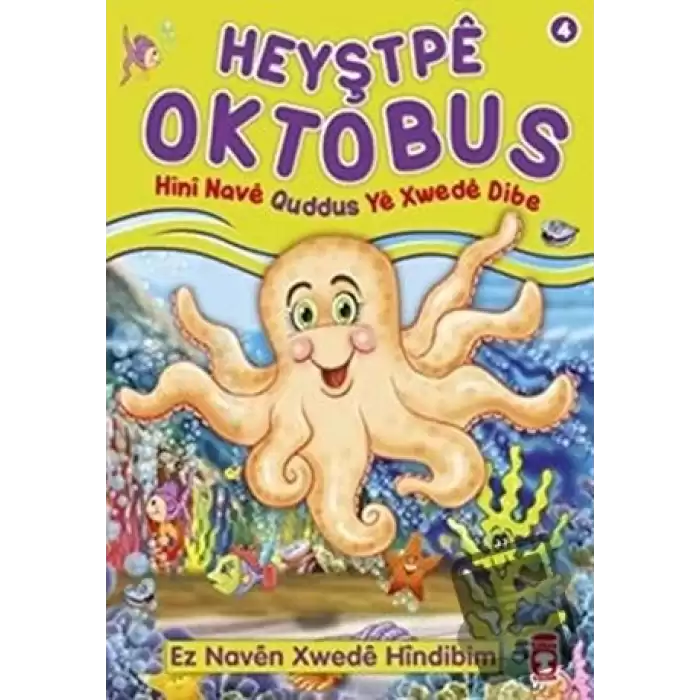 Heyştpeya Oktabus - Hini Nave Quddus Ye Xwede Dibe