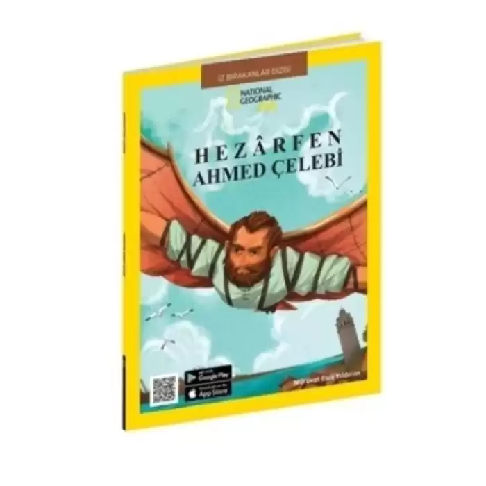 Hezarfen Ahmed Çelebi - National Geographic Kids