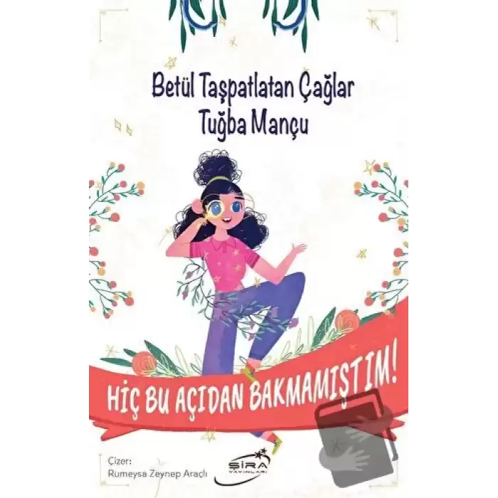 Hiç Bu Açıdan Bakmamıştım