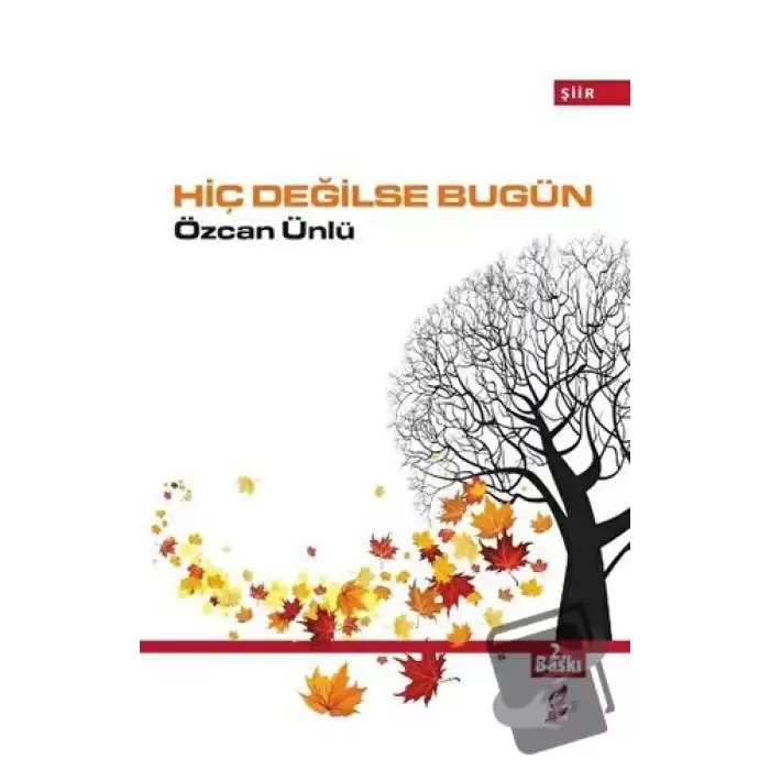 Hiç Değilse Bugün