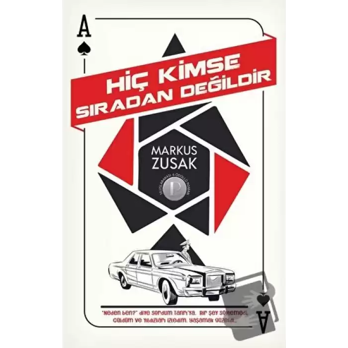 Hiç Kimse Sıradan Değildir