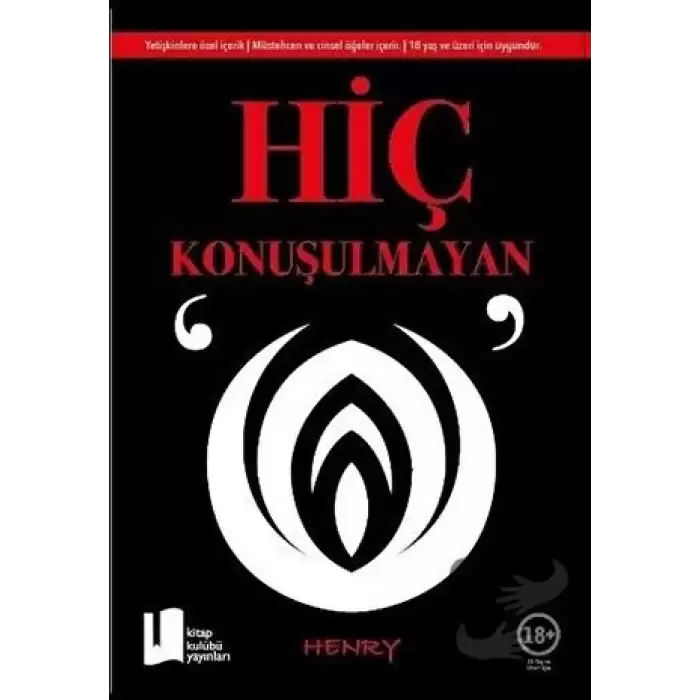 Hiç Konuşulmayan “O”