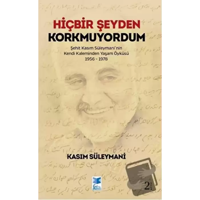 Hiçbir Şeyden Korkmuyordum