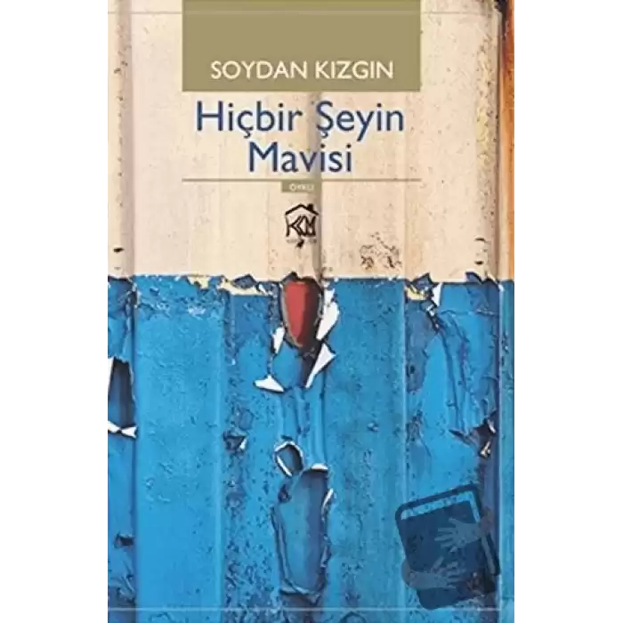 Hiçbir Şeyin Mavisi