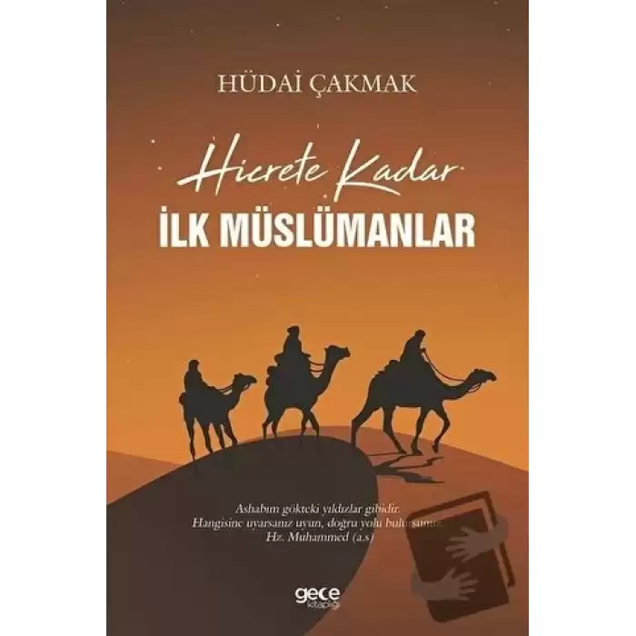 Hicrete Kadar İlk Müslümanlar