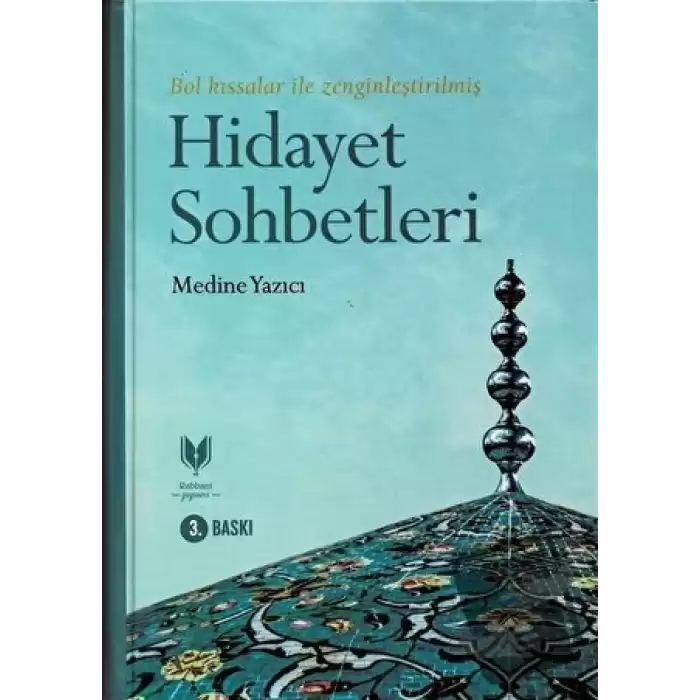 Hidayet Sohbetleri (Ciltli)