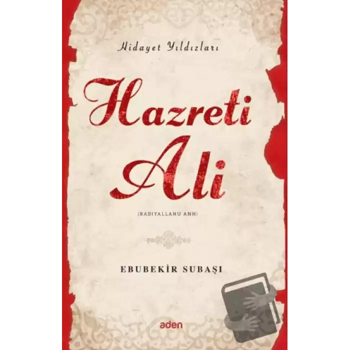 Hidayet Yıldızları - Hazreti Ali