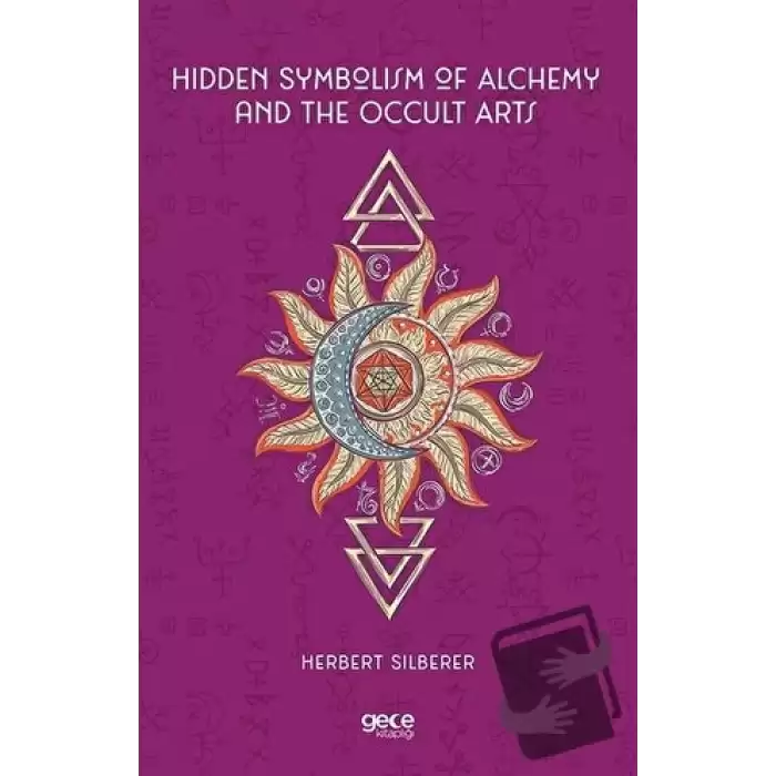 Hidden Symbolism of Alchemy and the Occult Arts