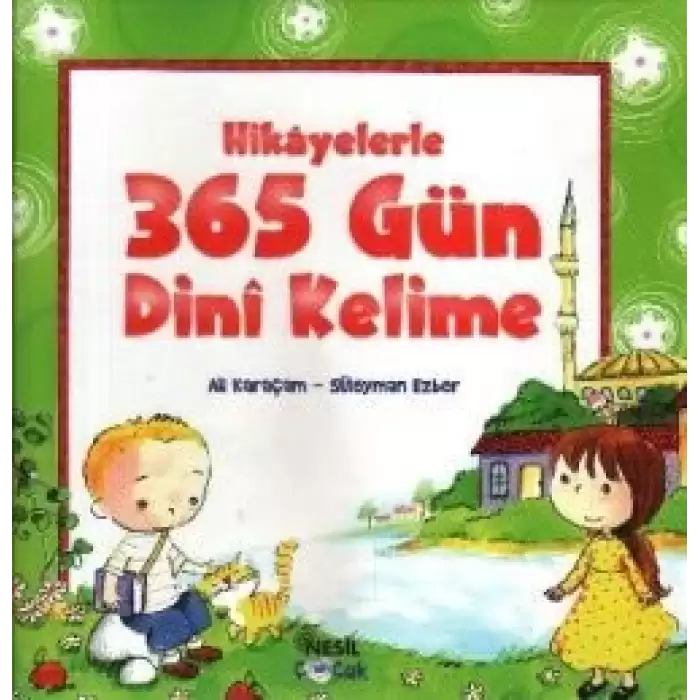 Hikayelerle 365 Gün Dini Kelime