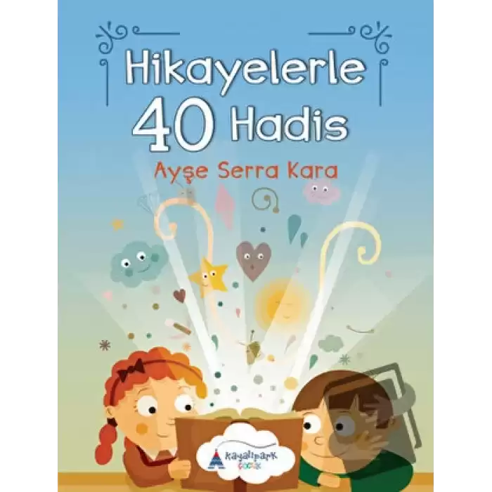 Hikayelerle 40 Hadis