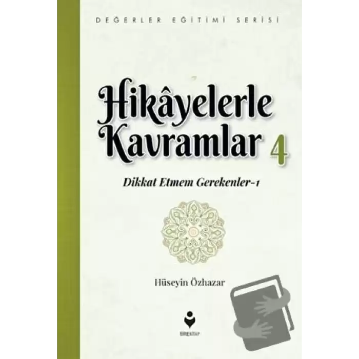 Hikayelerle Kavramlar 4