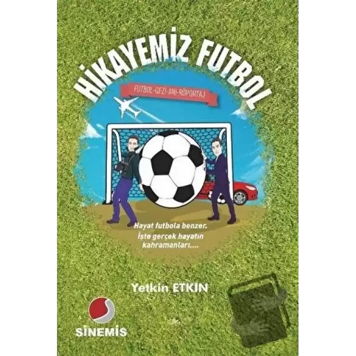 Hikayemiz Futbol