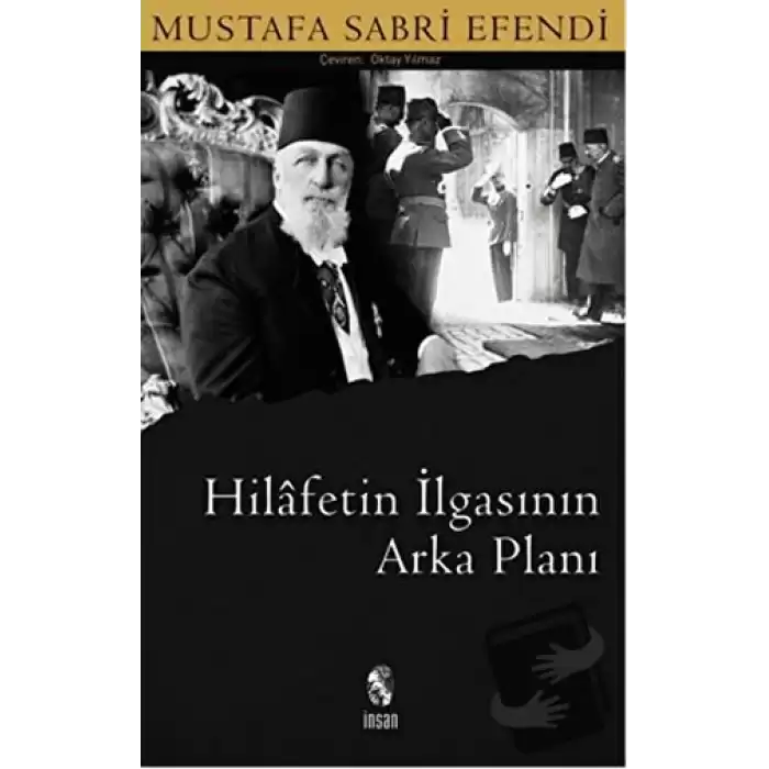 Hilafetin İlgasının Arka Planı