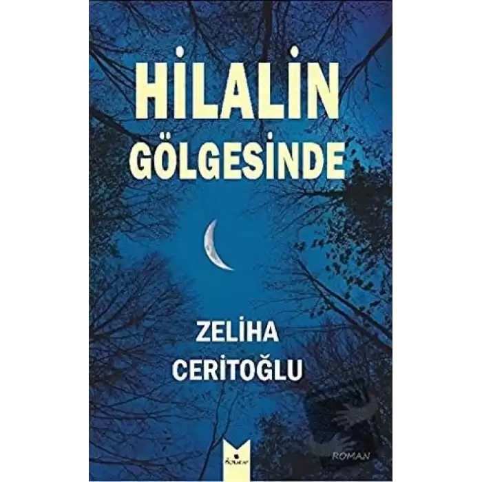 Hilalin Gölgesinde