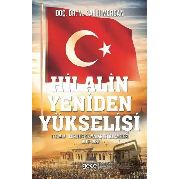 Hilalin Yeniden Yükselişi