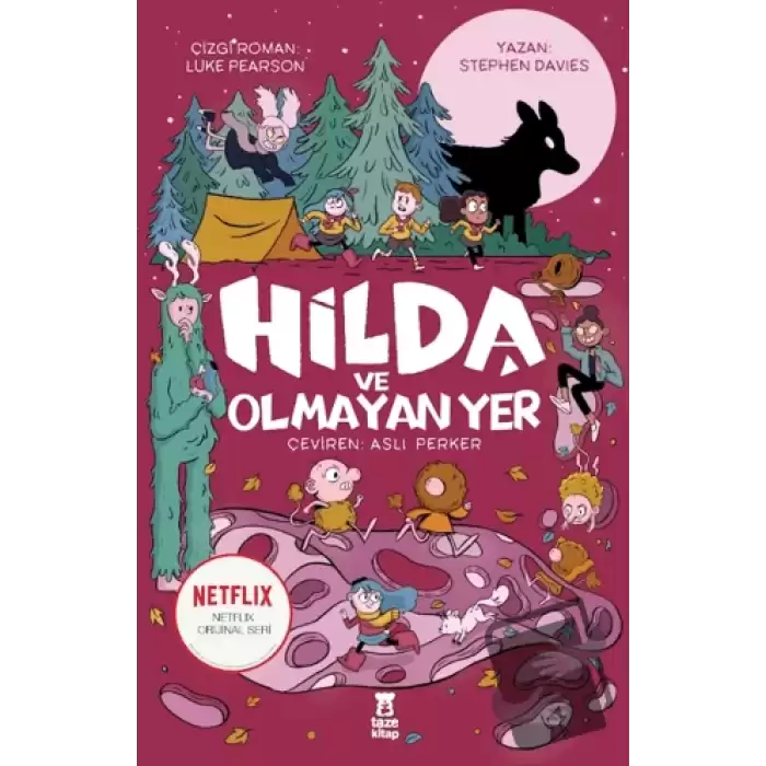 Hilda ve Olmayan Yer