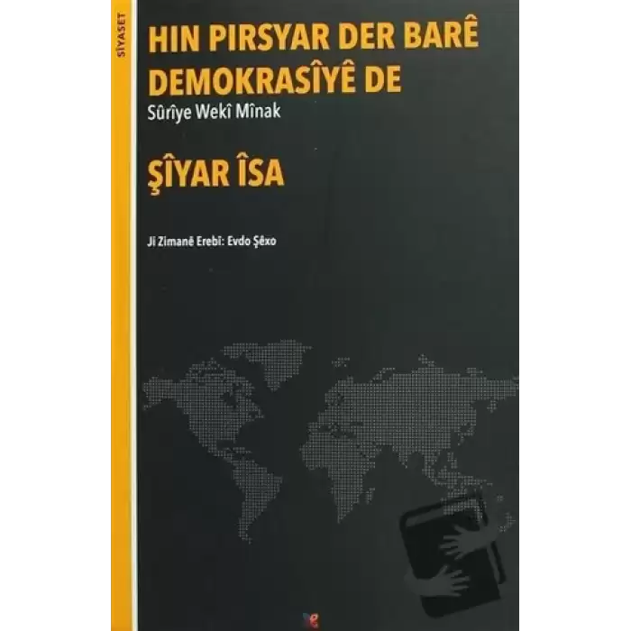 Hın Pırsyar Der Bare Demokrasiye de