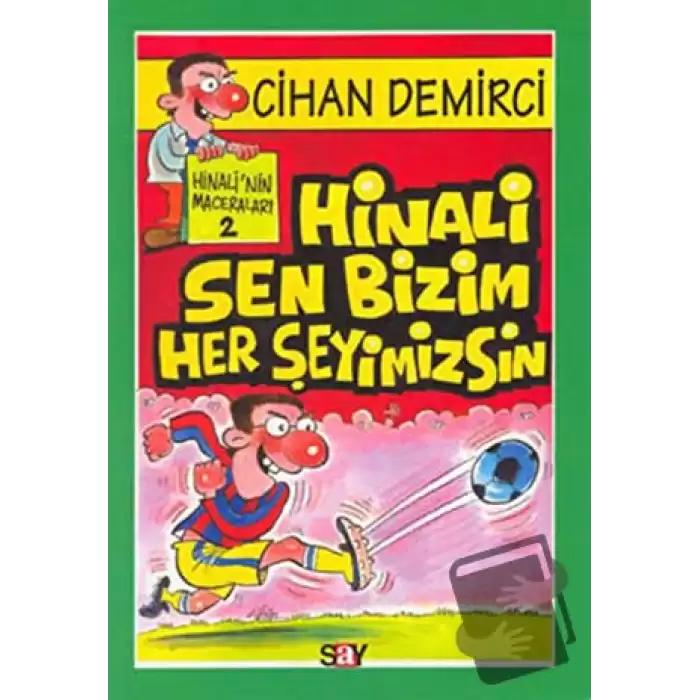 Hinali Sen Bizim Her Şeyimizsin