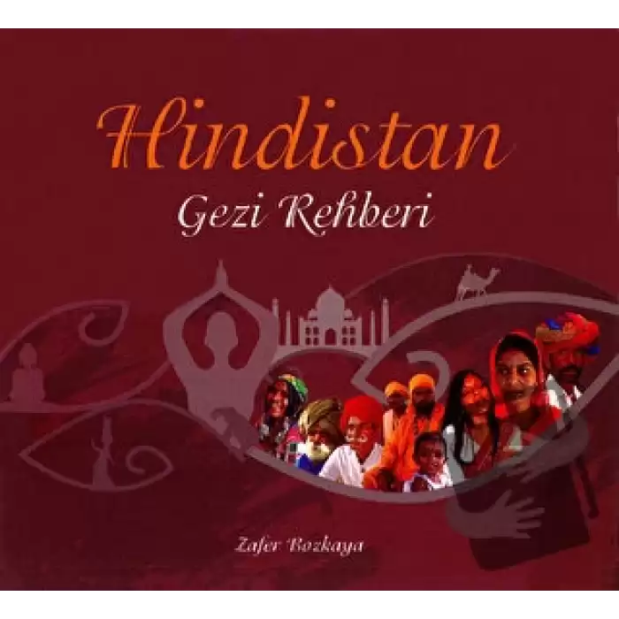 Hindistan Gezi Rehberi