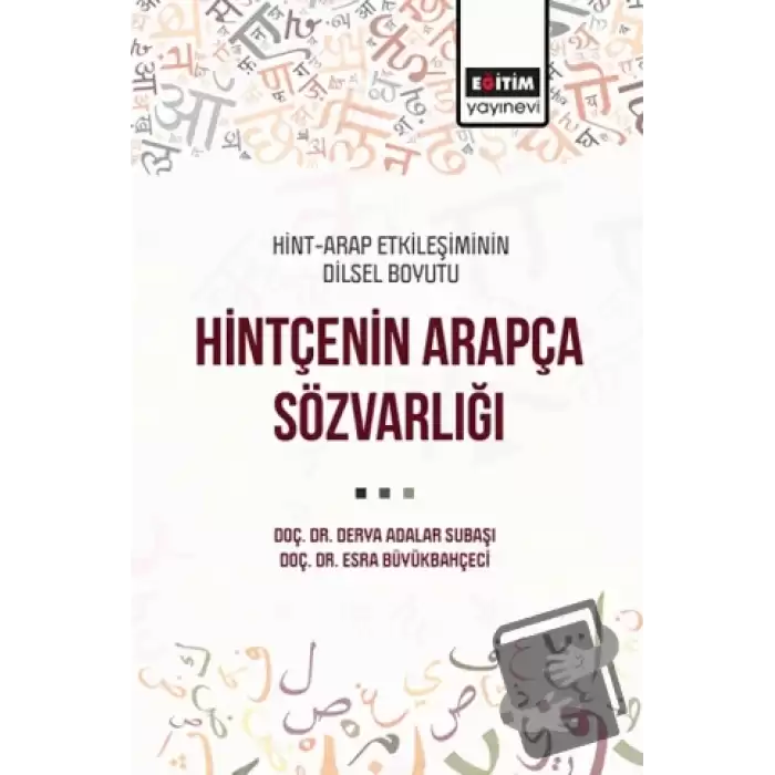 Hint-Arap Etkileşiminin Dilsel Boyutu Hintçenin Arapça Sözvarlığı