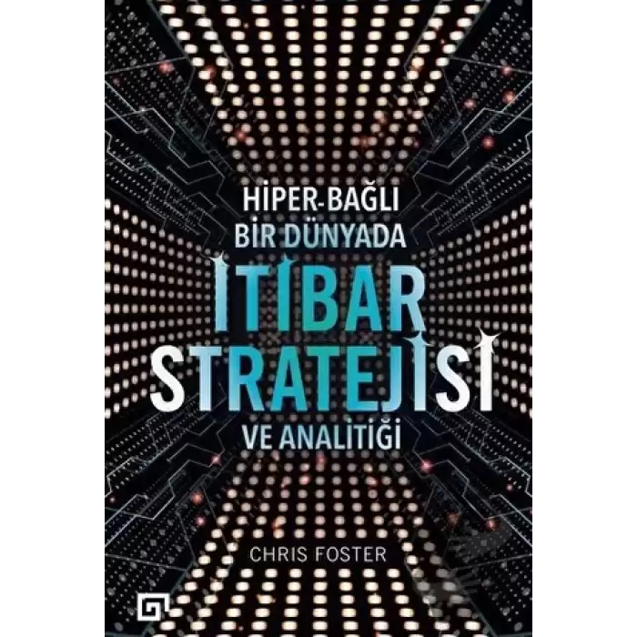 Hiper - Bağlı Bir Dünyada İtibar Stratejisi ve Analitiği