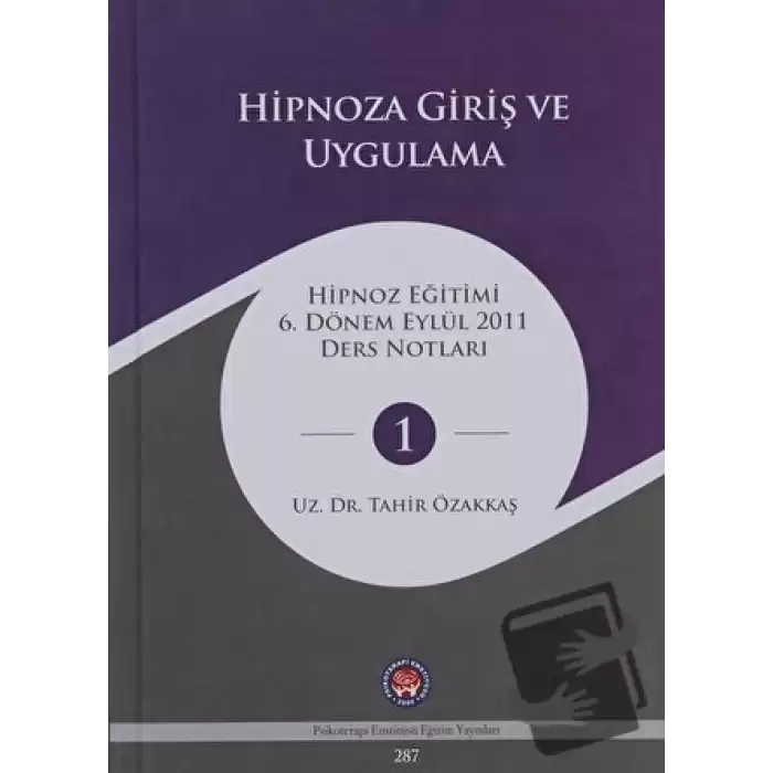 Hipnoza Giriş ve Uygulama