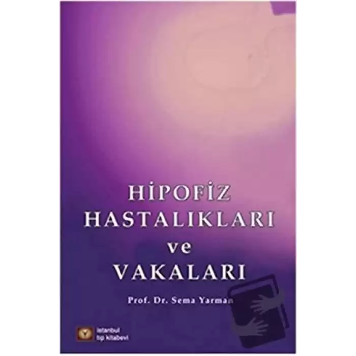 Hipofiz Hastalıkları ve Vakaları