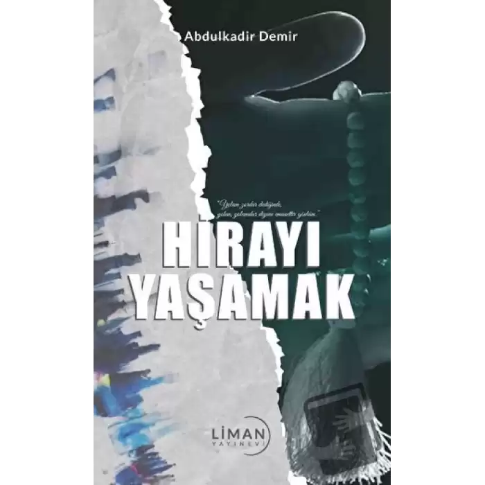 Hirayı Yaşamak