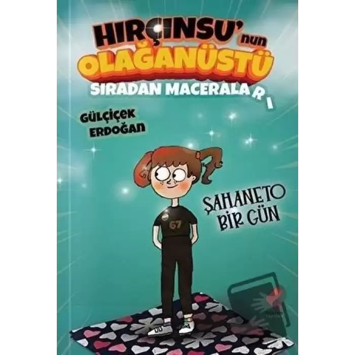 Hırçınsunun Olağanüstü Sıradan Maceraları 1