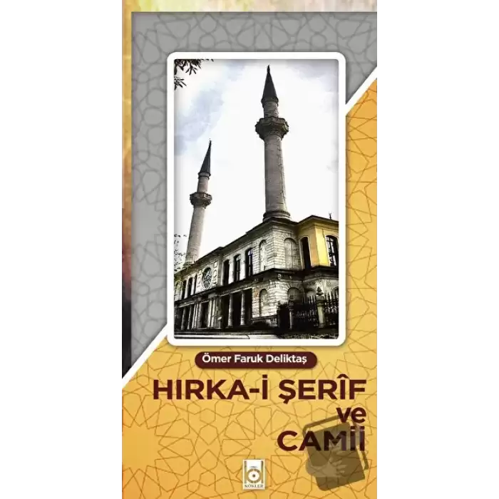 Hırka-i Şerif ve Cami